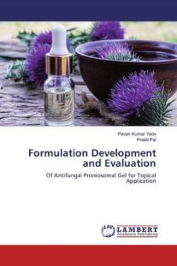 Formulation Development and Evaluation