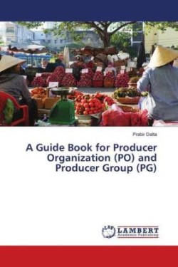 Guide Book for Producer Organization (PO) and Producer Group (PG)