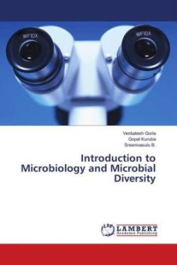 Introduction to Microbiology and Microbial Diversity