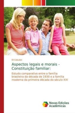 Aspectos legais e morais - Constituição familiar: