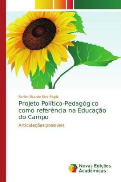 Projeto Político-Pedagógico como referência na Educação do Campo