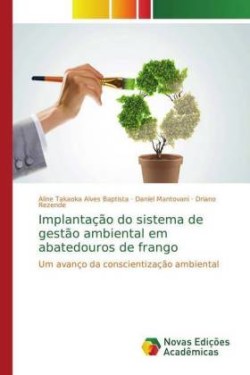 Implantação do sistema de gestão ambiental em abatedouros de frango