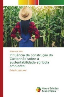 Influência da construção do Castanhão sobre a sustentabilidade agrícola ambiental