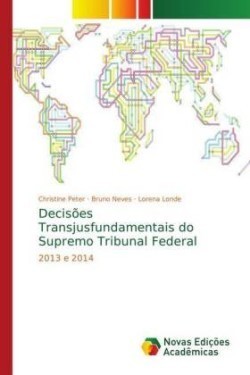 Decisões Transjusfundamentais do Supremo Tribunal Federal