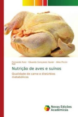 Nutrição de aves e suínos