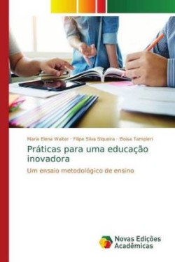 Práticas para uma educação inovadora