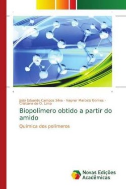 Biopolímero obtido a partir do amido