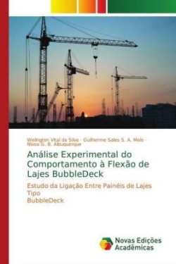 Análise Experimental do Comportamento à Flexão de Lajes BubbleDeck