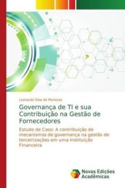 Governança de TI e sua Contribuição na Gestão de Fornecedores