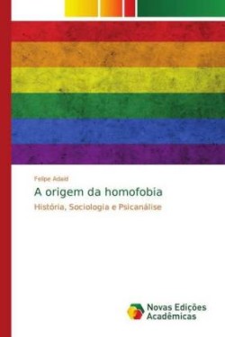 origem da homofobia