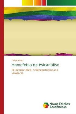 Homofobia na Psicanálise