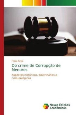 Do crime de Corrupção de Menores