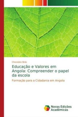 Educação e Valores em Angola