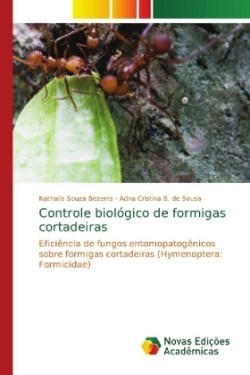 Controle biológico de formigas cortadeiras