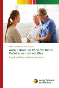 Auto Estima do Paciente Renal Crônico na Hemodiálise