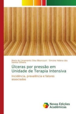 Úlceras por pressão em Unidade de Terapia Intensiva