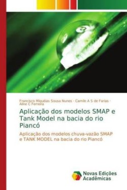 Aplicação dos modelos SMAP e Tank Model na bacia do rio Piancó