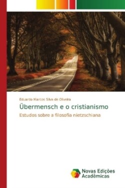 Übermensch e o cristianismo