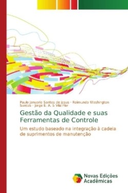 Gestão da Qualidade e suas Ferramentas de Controle