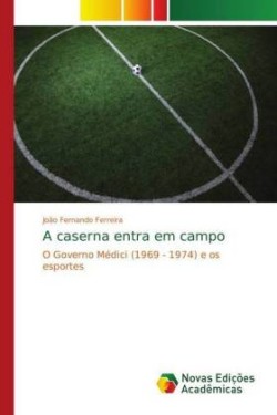 A caserna entra em campo