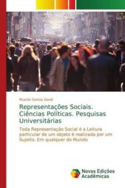 Representações Sociais. Ciências Políticas. Pesquisas Universitárias