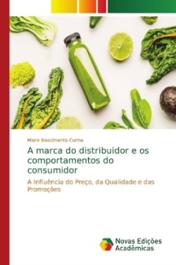 marca do distribuidor e os comportamentos do consumidor