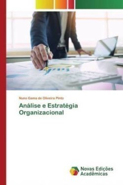 Análise e Estratégia Organizacional