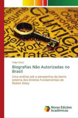 Biografias Não Autorizadas no Brasil