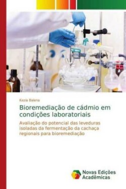 Bioremediação de cádmio em condições laboratoriais