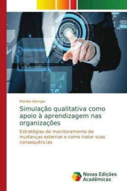 Simulação qualitativa como apoio à aprendizagem nas organizações