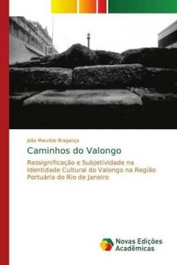 Caminhos do Valongo