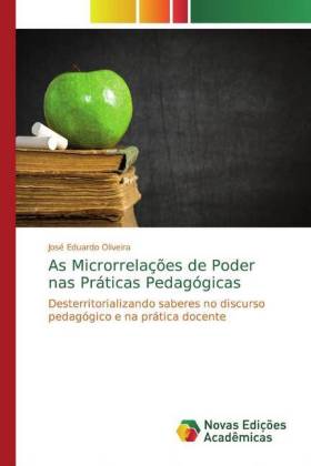 As Microrrelações de Poder nas Práticas Pedagógicas