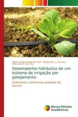 Desempenho hidráulico de um sistema de irrigação por gotejamento