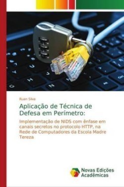 Aplicação de Técnica de Defesa em Perímetro