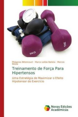 Treinamento de Força Para Hipertensos