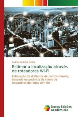 Estimar a localização através de roteadores Wi-Fi