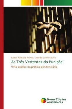 As Três Vertentes da Punição