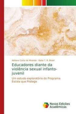 Educadores diante da violência sexual infanto-juvenil