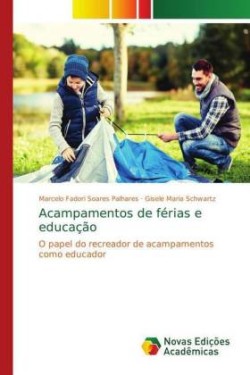 Acampamentos de férias e educação