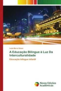 Educação Bilíngue à Luz Da Interculturalidade