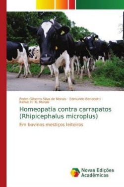 Homeopatia contra carrapatos (Rhipicephalus microplus)