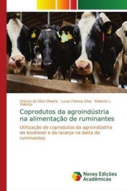 Coprodutos da agroindústria na alimentação de ruminantes