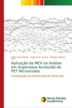 Aplicação da MEV na Análise em Argamassa Acrescida de PET Micronizado
