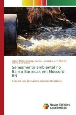 Saneamento ambiental no Bairro Barrocas em Mossoró-RN