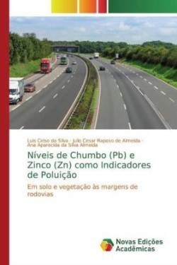 Níveis de Chumbo (Pb) e Zinco (Zn) como Indicadores de Poluição