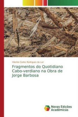 Fragmentos do Quotidiano Cabo-verdiano na Obra de Jorge Barbosa