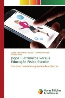 Jogos Eletrônicos versus Educação Física Escolar