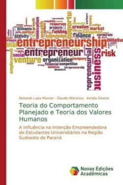 Teoria do Comportamento Planejado e Teoria dos Valores Humanos