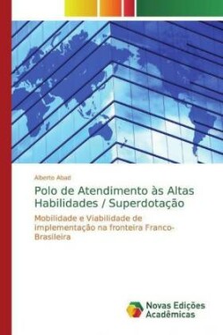 Polo de Atendimento às Altas Habilidades / Superdotação