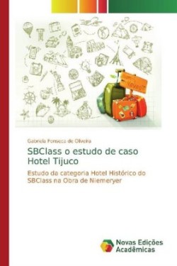 SBClass o estudo de caso Hotel Tijuco